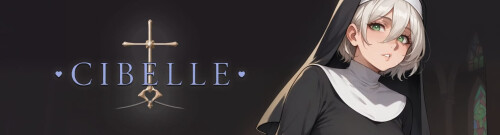 更新[日式RPG/堕落修女/动态] 西贝尔 Cibelle v0.23 生肉步兵版 [660M]