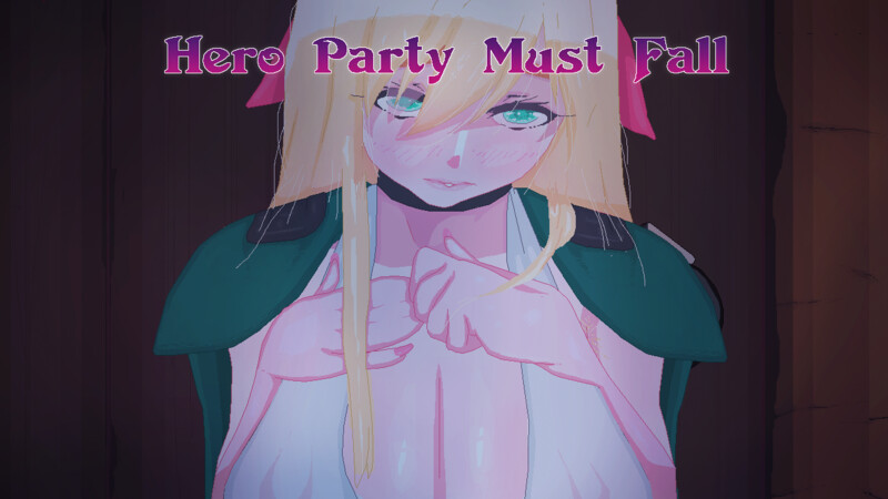 更新【日系SLG/动态】英雄派对必须陨落（Hero Party Must Fall） v0.5.8 Test 1  汉化版+全回想 [PC+安卓3.10G]